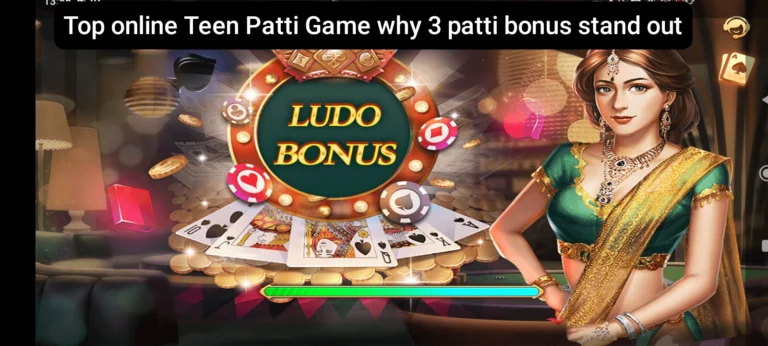 3 Patti Bonus vs Teen Patti
